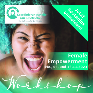 „Female Empowerment“ Workshop mit Alina Dammer am 06. und 13.11.2023