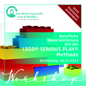 „Berufliche Neuorientierung mit der LEGO® SERIOUS PLAY® Methode*“ Workshop mit Martina Hölscher am 30.11.2023