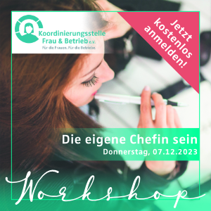 „Die eigene Chefin sein – Eine Chance für Frauen“ Workshop mit Hille Gruse am 07.12.2023