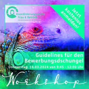 “ Guidelines für den Bewerbungsdschungel“  Workshop am 14.03.2024 mit Dipl.-Päd., Bettina Jacob-Stallforth