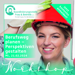 „Berufsweg planen – Perspektiven gestalten“ Workshop am 21.02.2024 mit Uta Schrader